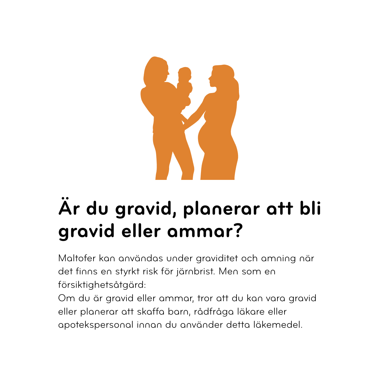 Silhouettes of a pregnant woman, a woman holding a baby, and a person with a baby, all in orange, with Swedish text about pregnancy and planning to become pregnant or an expecting mother.
