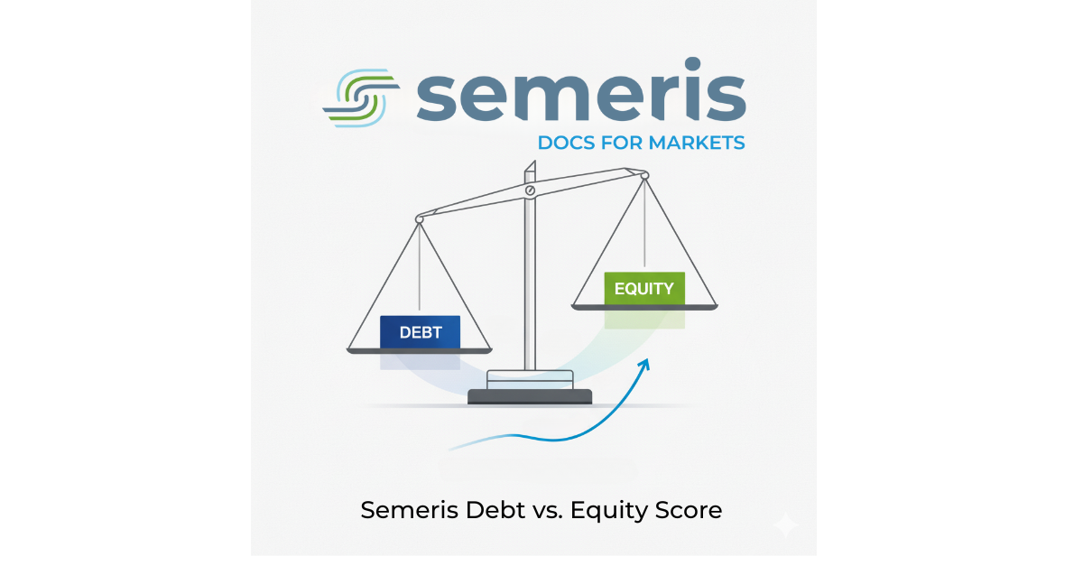 Introducing the Semeris Debt vs. Equity Score (DvES)