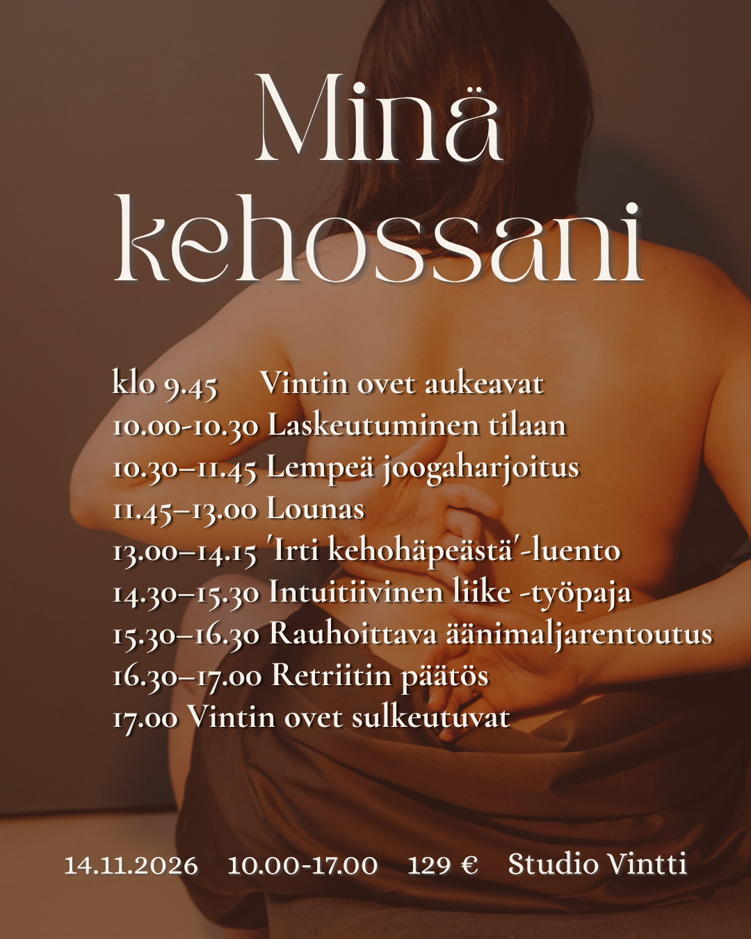 minä kehossani päiväretriitin aikataulu tampere