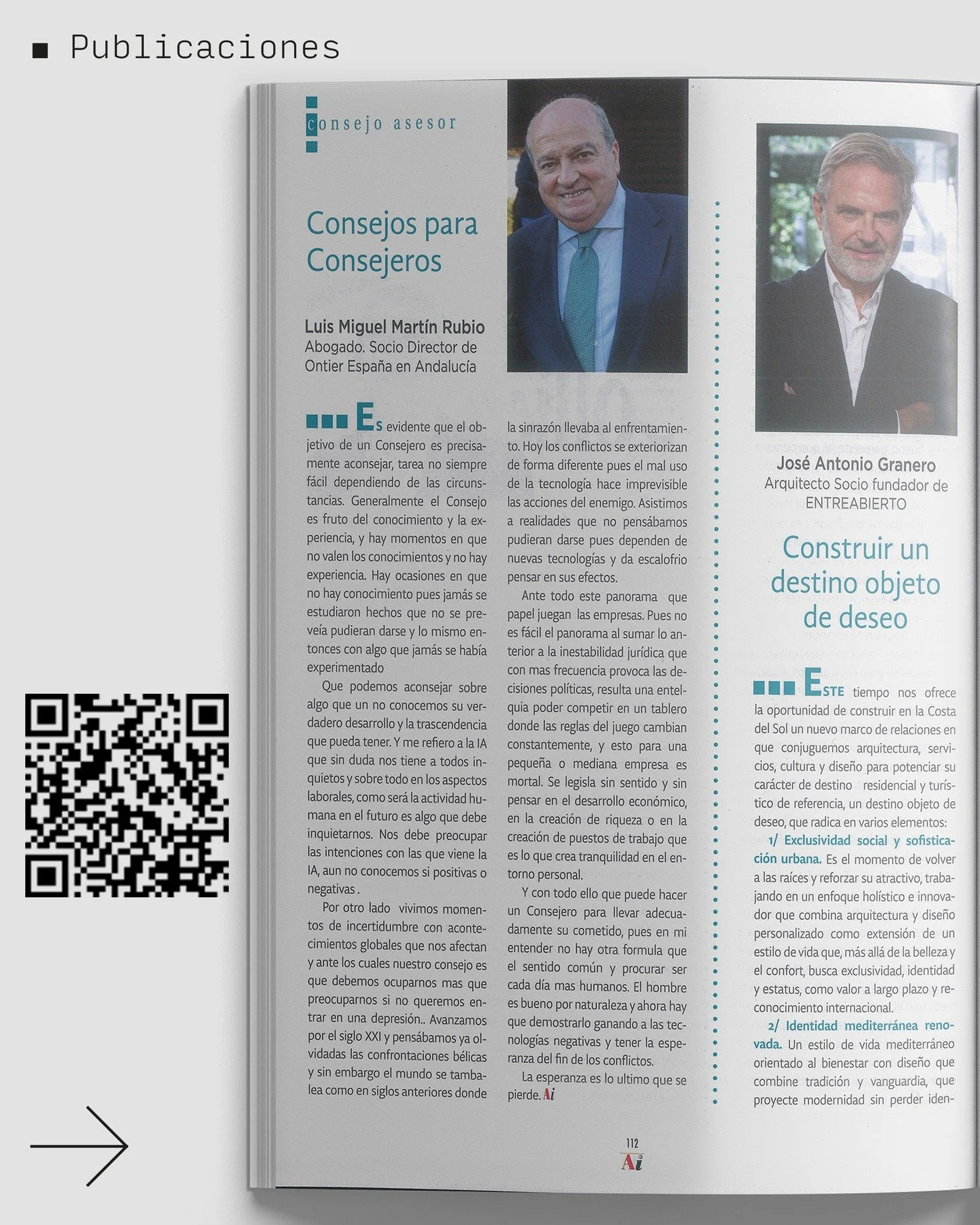 En la secci&oacute;n &ldquo;Consejos para Consejeros&rdquo; de la revista Andaluc&iacute;a Inmobiliaria @jagranero 
CONSTRUIR UN DESTINO OBJETO DE DESEO 
Tenemos la oportunidad de construir en la Costa del Sol un nuevo marco de relaciones que conjugu