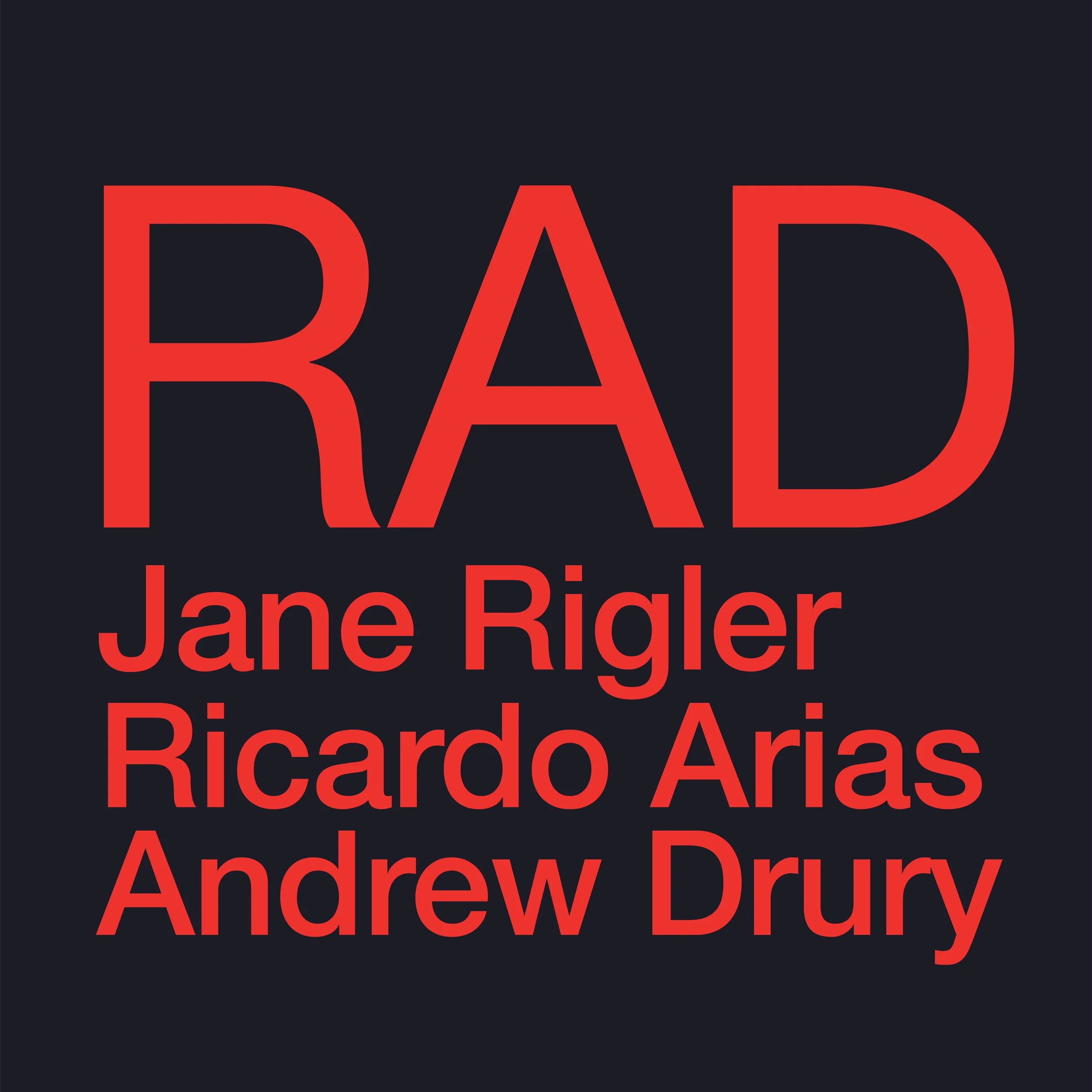  
 50006 RAD 
 Jane Rigler (flutes), Ricardo Arias (balloon kit), Andrew Drury (floor tom) 
 