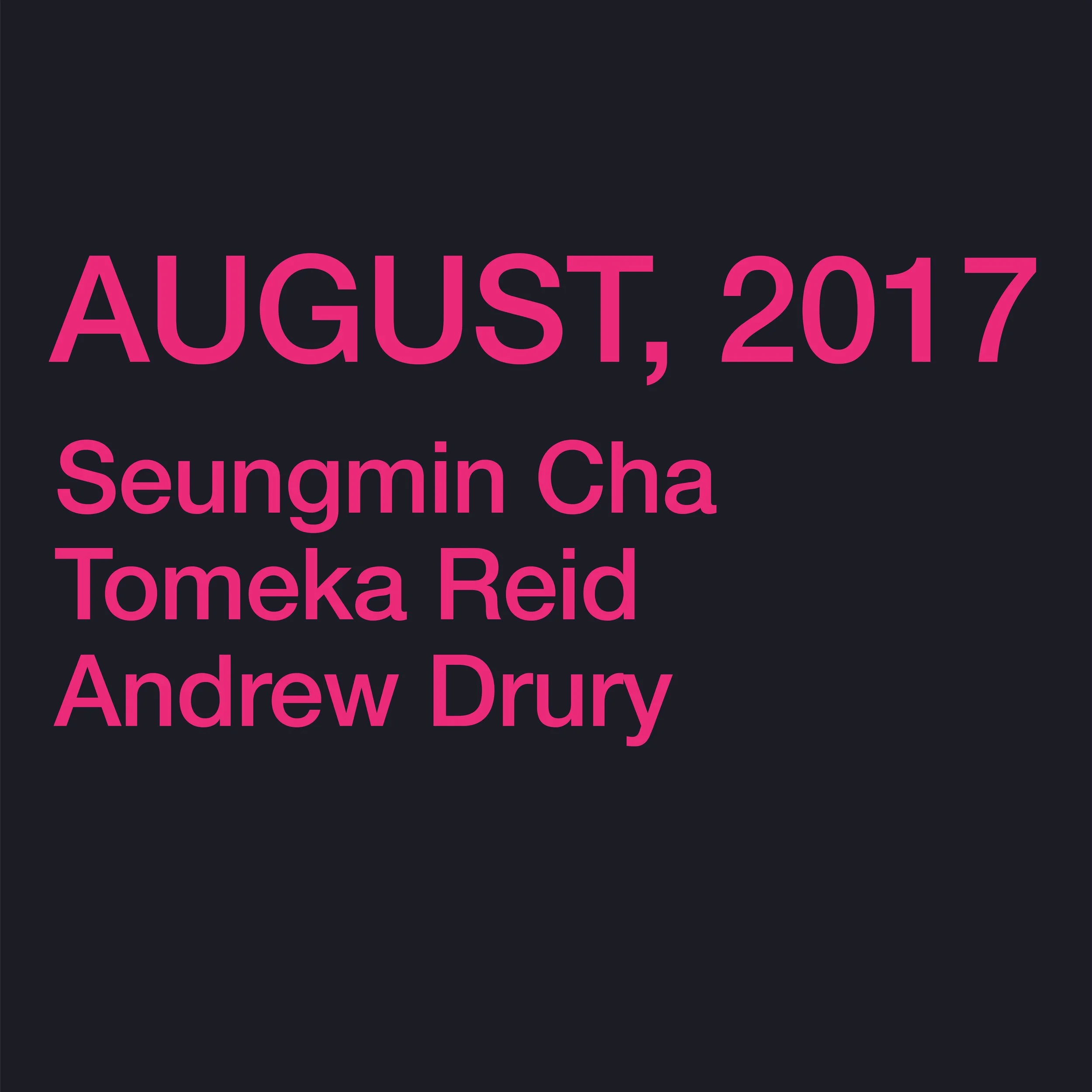  
 50009 AUGUST 2017  
 Seungmin Cha (daegeum), Tomeka Reid (cello), Andrew Drury (drum set) 
 