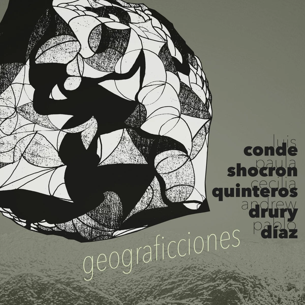  
 50018 GEOGRAFICCIONES 
 Luis Conde (clarinet, bass clarinet, alto saxophone), Cecilia Quinteros (cello), Paula Shocron (piano), Pablo Diaz (drum set), Andrew Drury (drum set) 
 