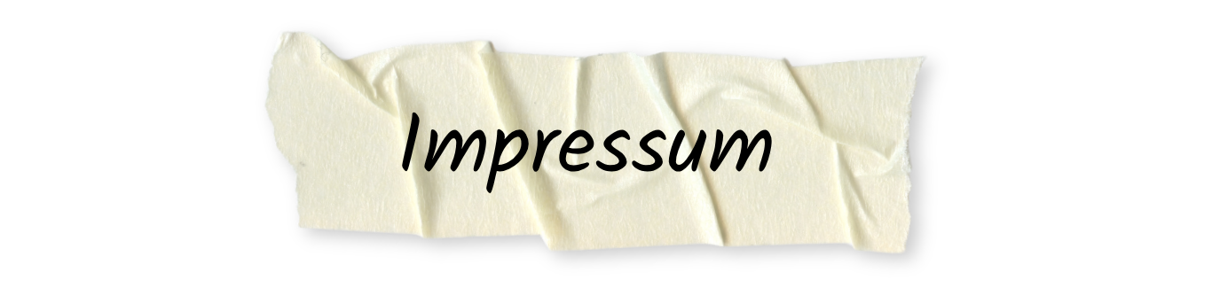 Weißes Klebeband mit handschriftlicher Aufschrift "Impressum"