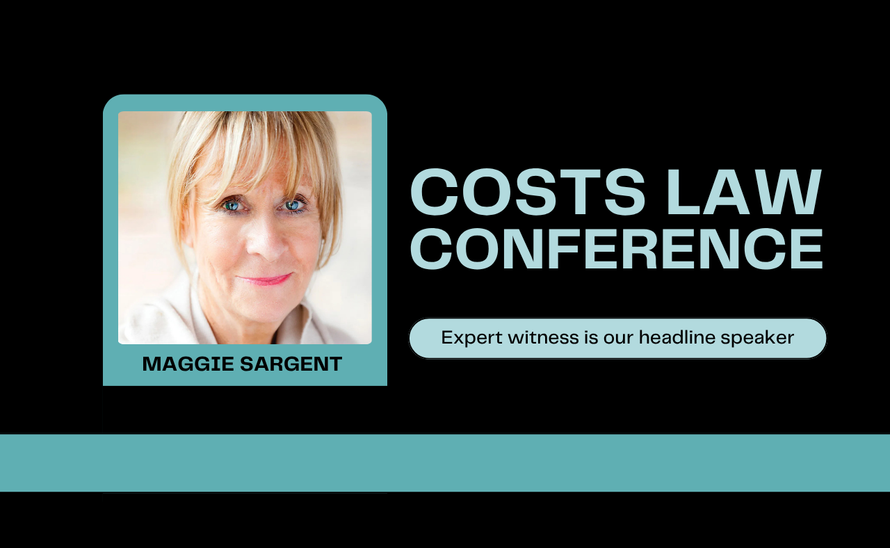 Award-winning expert witness Maggie Sargent to headline our 2026 Costs Law Conference