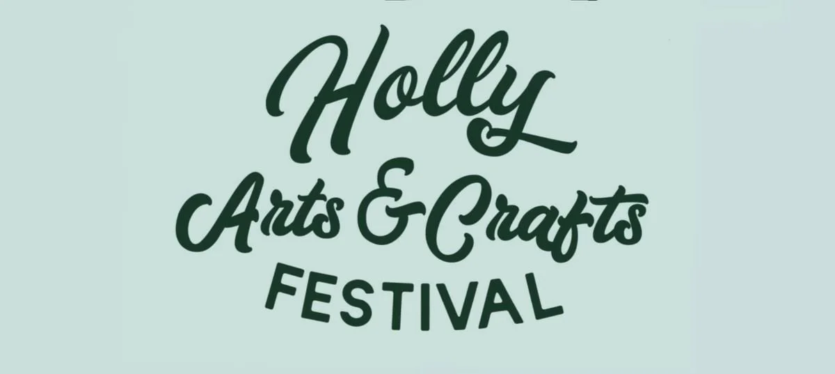 Holly Arts & Crafts Festival