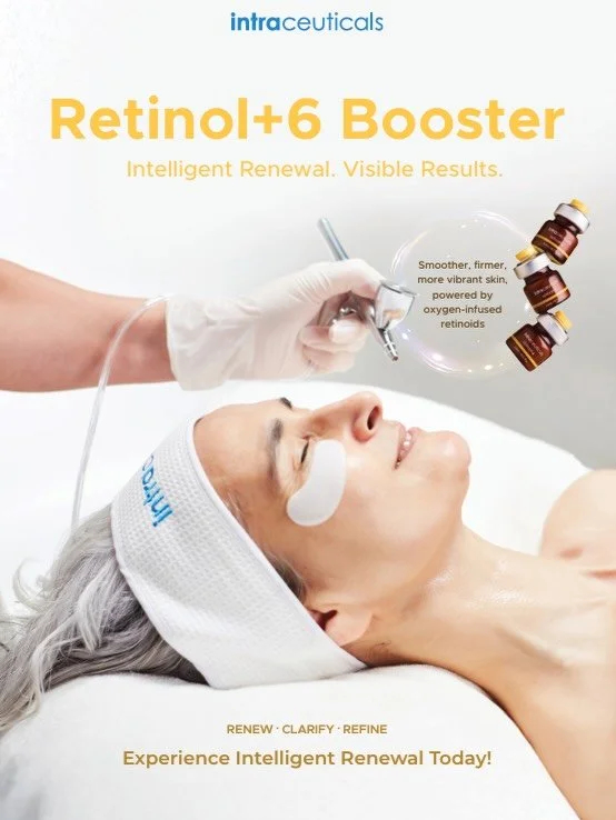 Introducing Retinol+6 Booster by Intraceuticals💛

An advanced oxygen-infused retinoid designed to visibly refine texture, improve clarity, and support smoother, healthier-looking skin.

A perfect addition to your facial treatment for elevated skin r