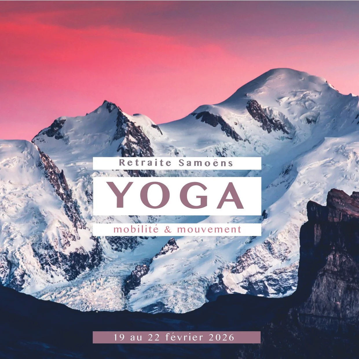 Retraite Yoga, mobilité &amp; mouvement à Samoëns