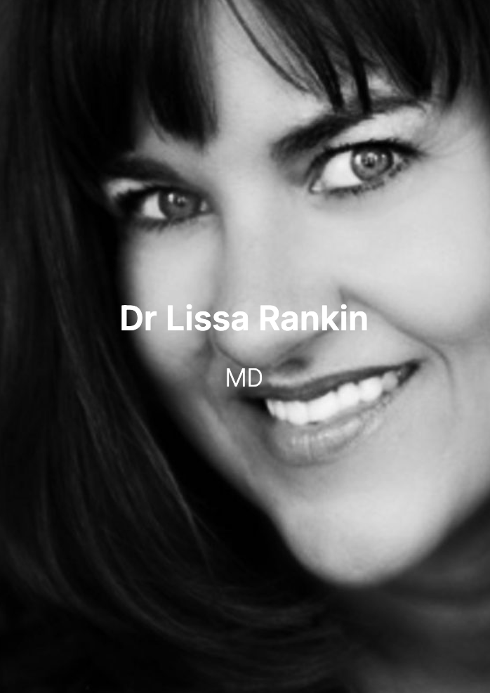 Black and white close-up photograph of Dr. Lissa Rankin, smiling with visible teeth, showcasing her eyes and hair. Text overlay includes her name and medical degree.