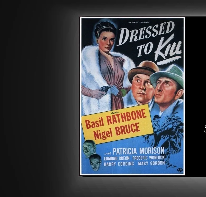 Turnage on Screen: Sherlock Holmes- Dressed to Kill