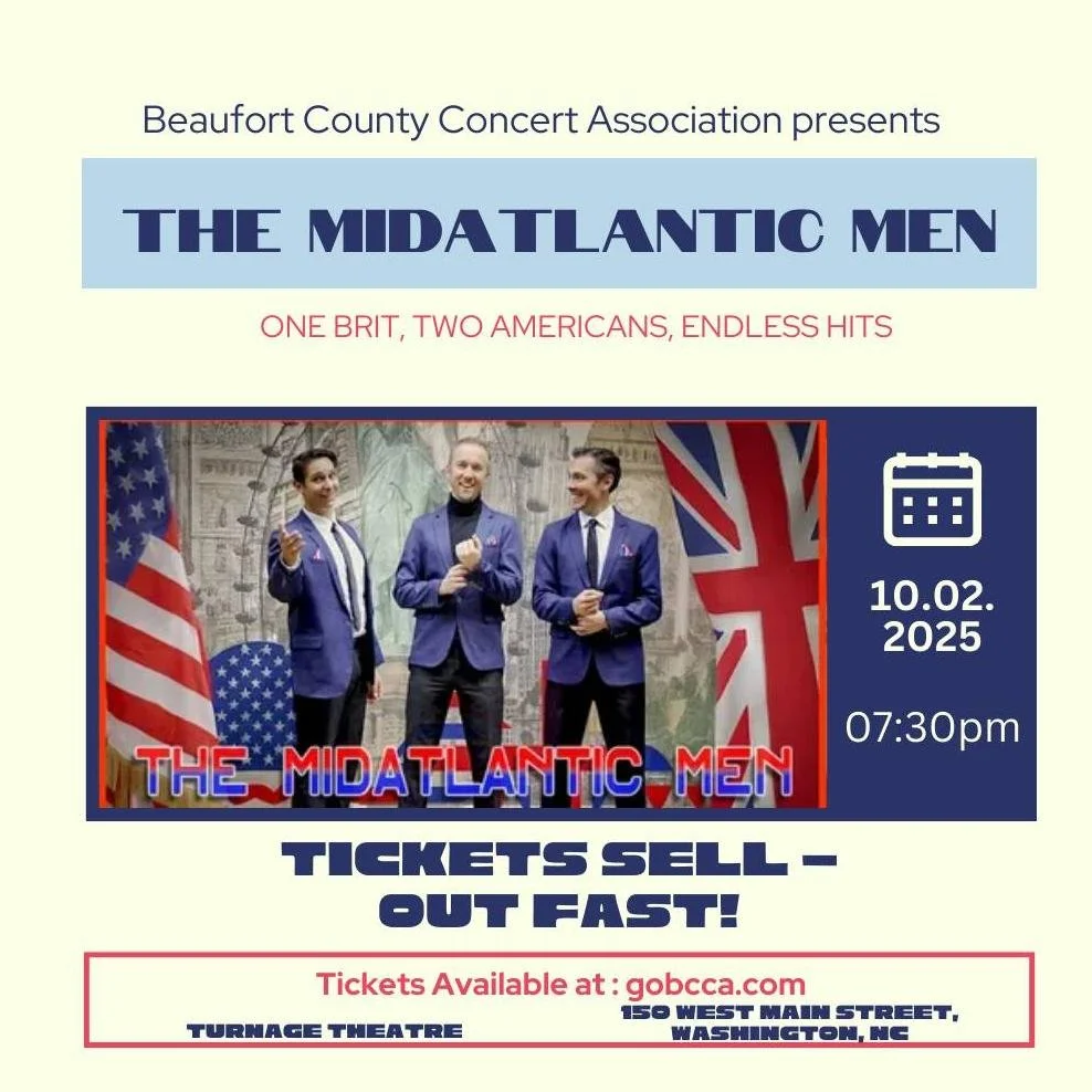 🎶 Just a few days away!
The MidAtlantic Men take the stage at the Turnage Theatre on Thursday, Oct 2 at 7:30 PM.
Presented by Beaufort County Concert Association, this powerhouse vocal group will bring an unforgettable night of music.
🎟 Tickets ava