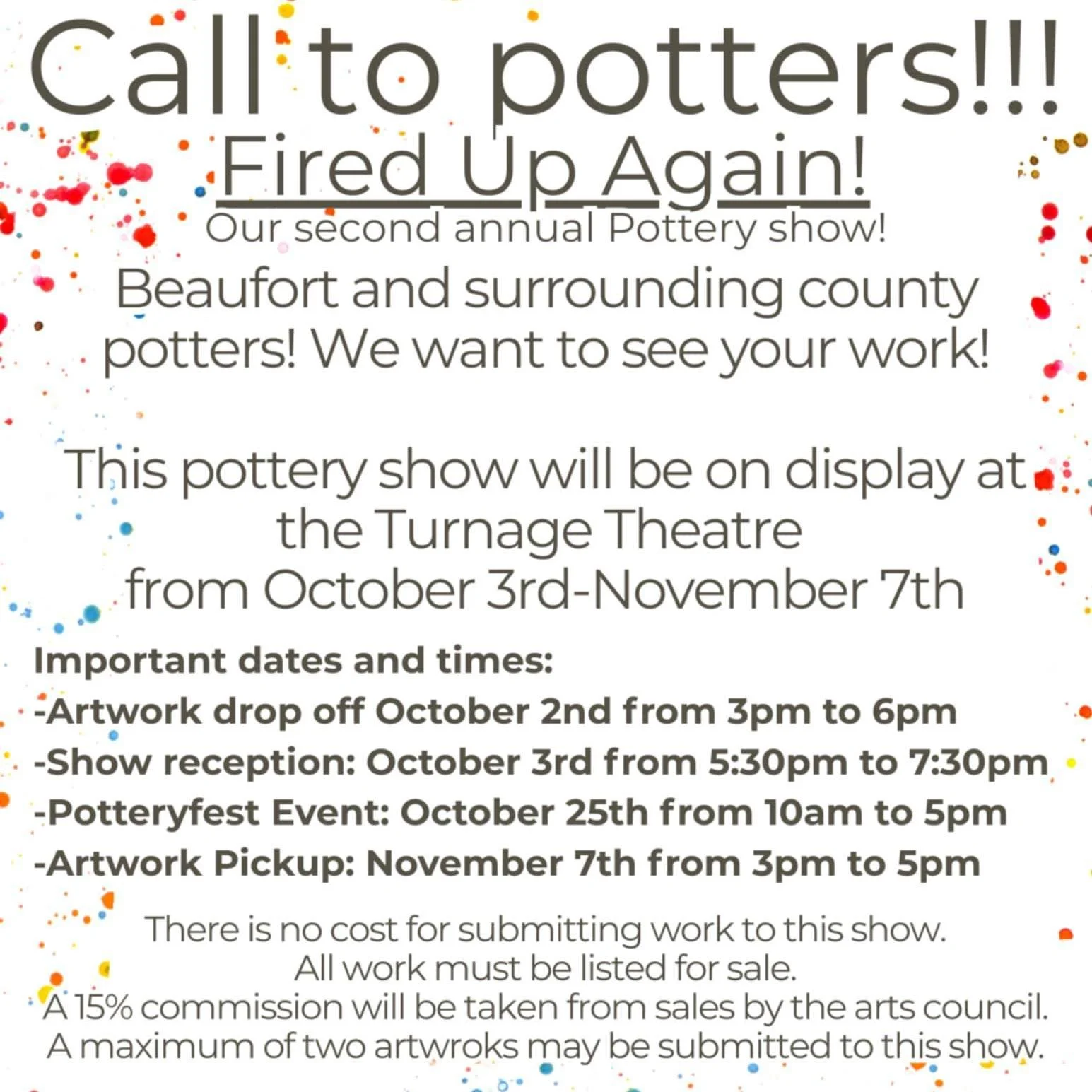 🏺✨ Beaufort & Surrounding County Potters — we want to see your work!
The 2nd Annual Pottery Show – Fired Up Again! is coming to the Turnage Theatre.
📅 Artwork drop-off: Oct 2, 3–6 PM
🖼 Show runs Oct 3–Nov 7
🎨 Max 2 wor