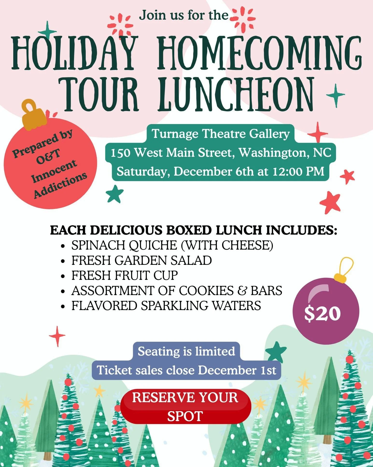 🥧🎄 Make your Holiday Homecoming Tour even sweeter!

Join us for the Holiday Homecoming Tour Luncheon at the Turnage Theatre Gallery on Saturday, December 6 at 12 PM.

Enjoy a delicious boxed lunch prepared by O&amp;T Innocent Addictions before or a