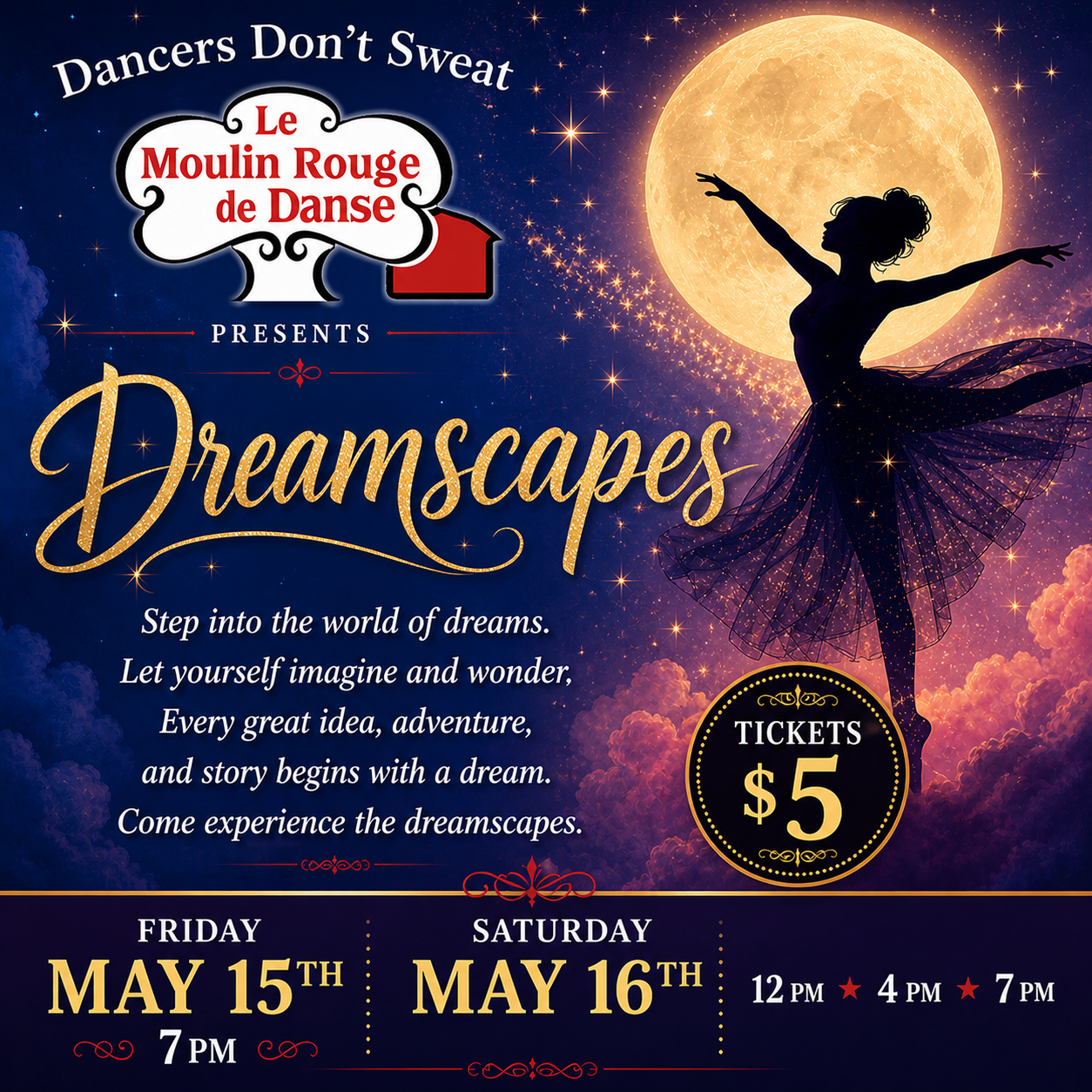 Le Moulin Rouge de Danse presents Dreamscapes