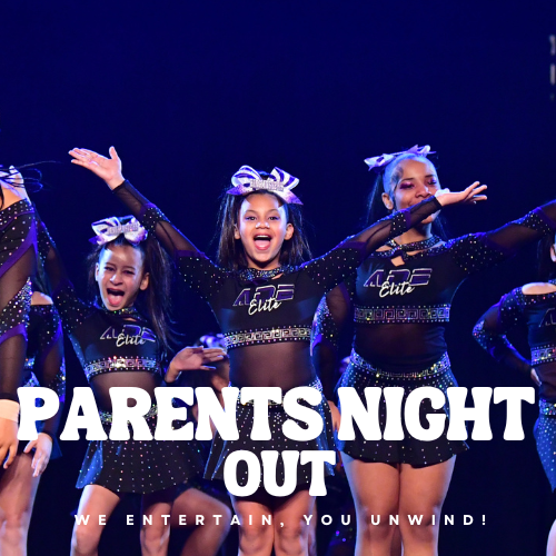 Children performing a cheerleading routine on stage, wearing black costumes and purple bows, with a sign that reads "Parents Night Out" and a tagline "We entertain, you unwind!".