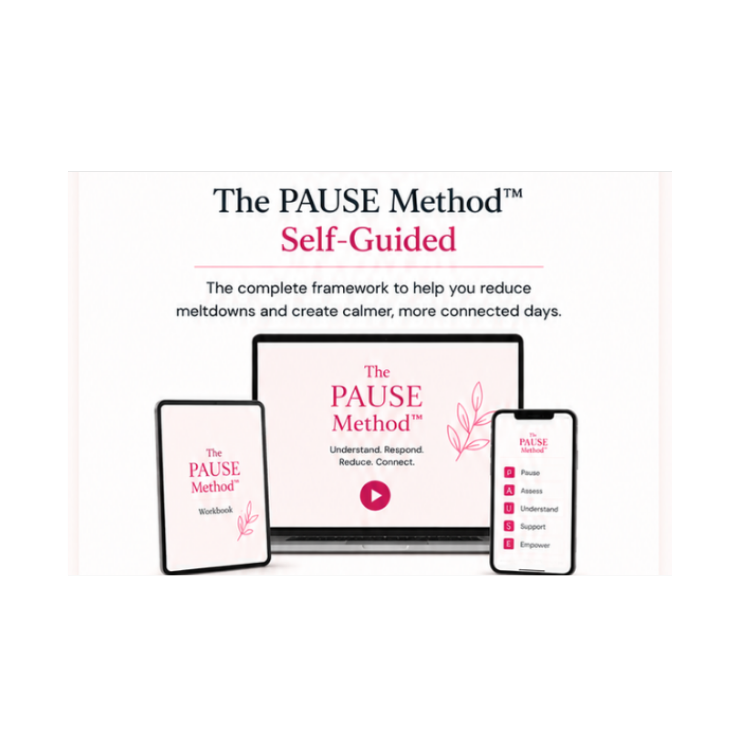 The PAUSE Method™ - Self Guided Digital Course (Exclusive Offer)