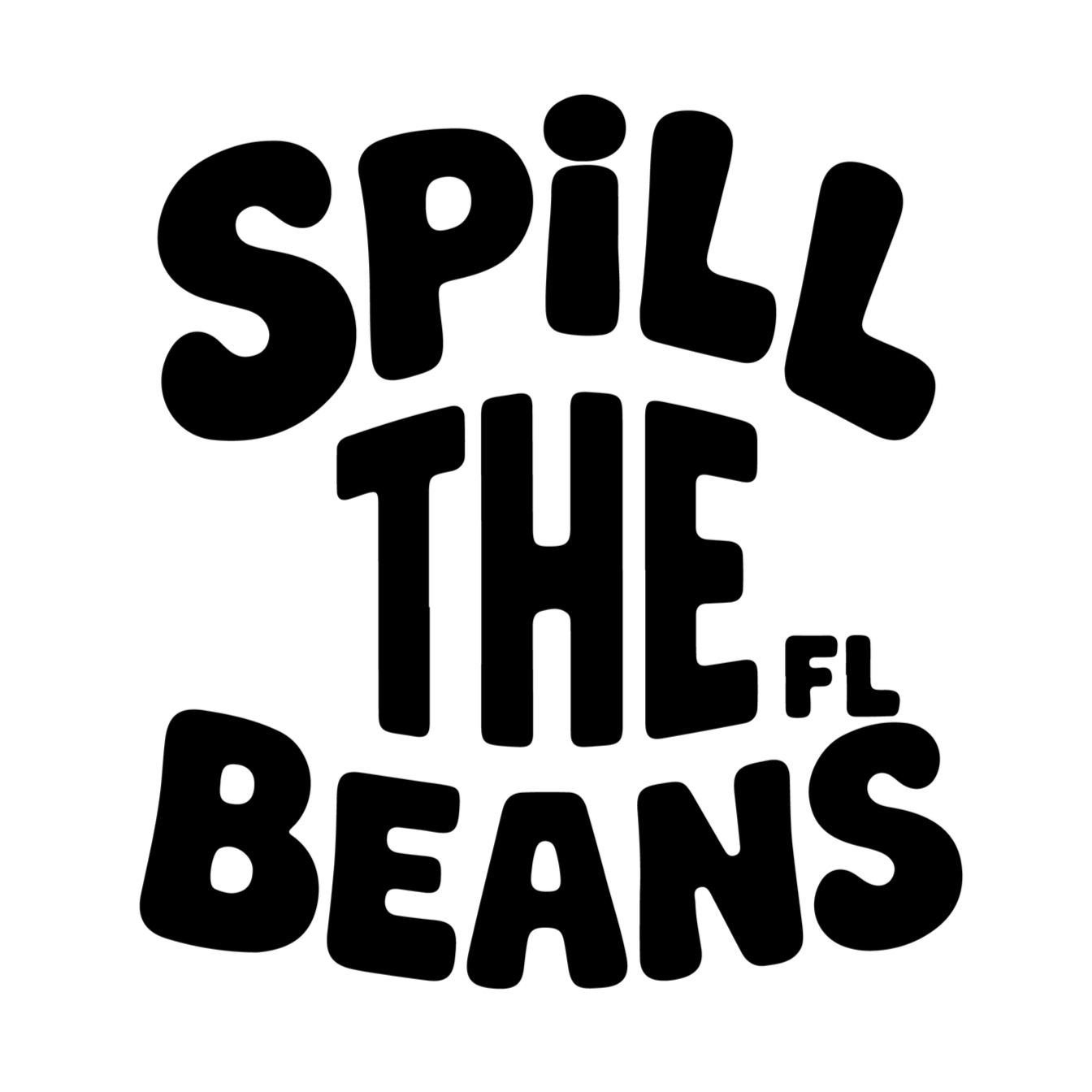 SPILL THE BEANS FL 