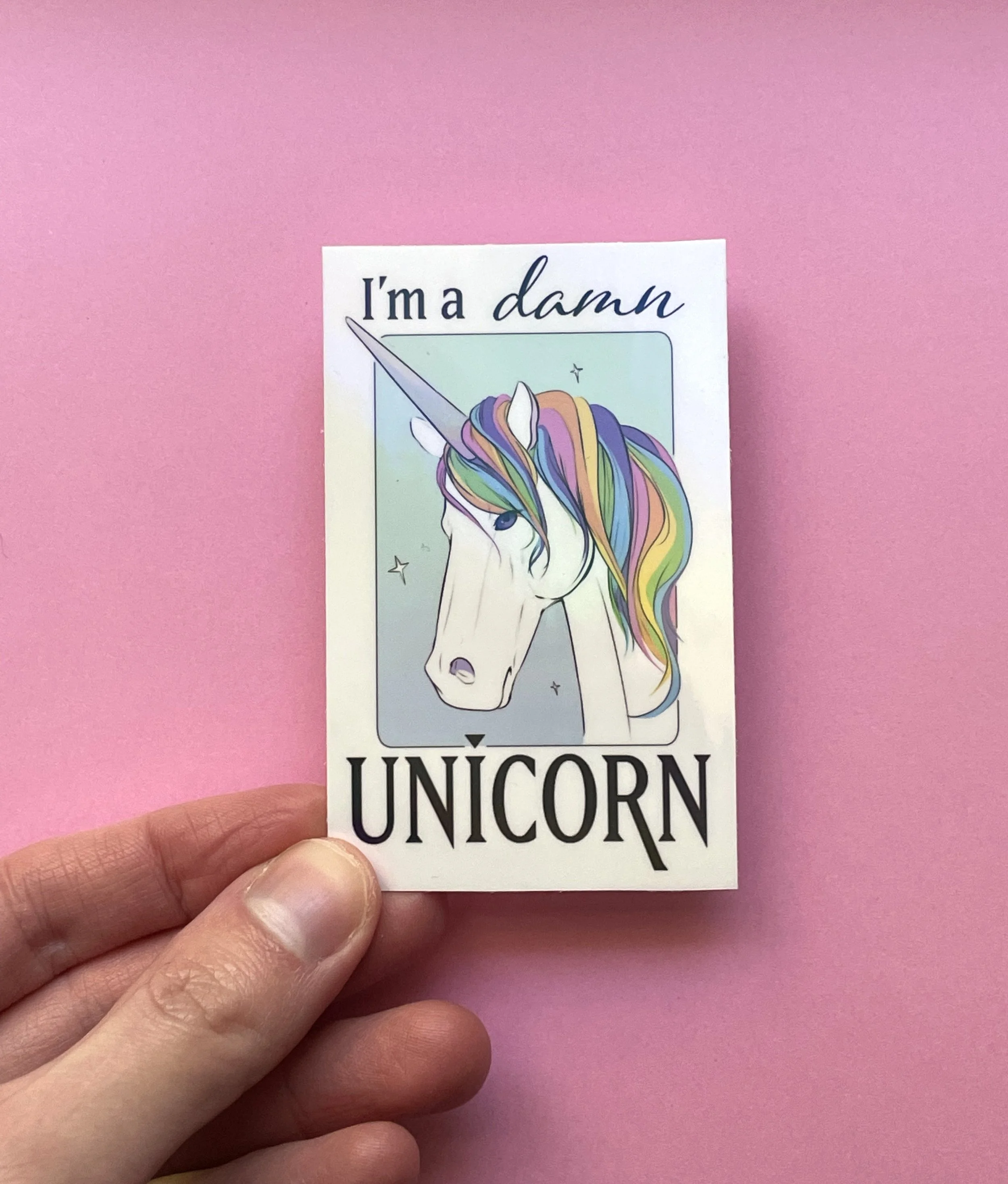I’m a Damn Unicorn Sticker