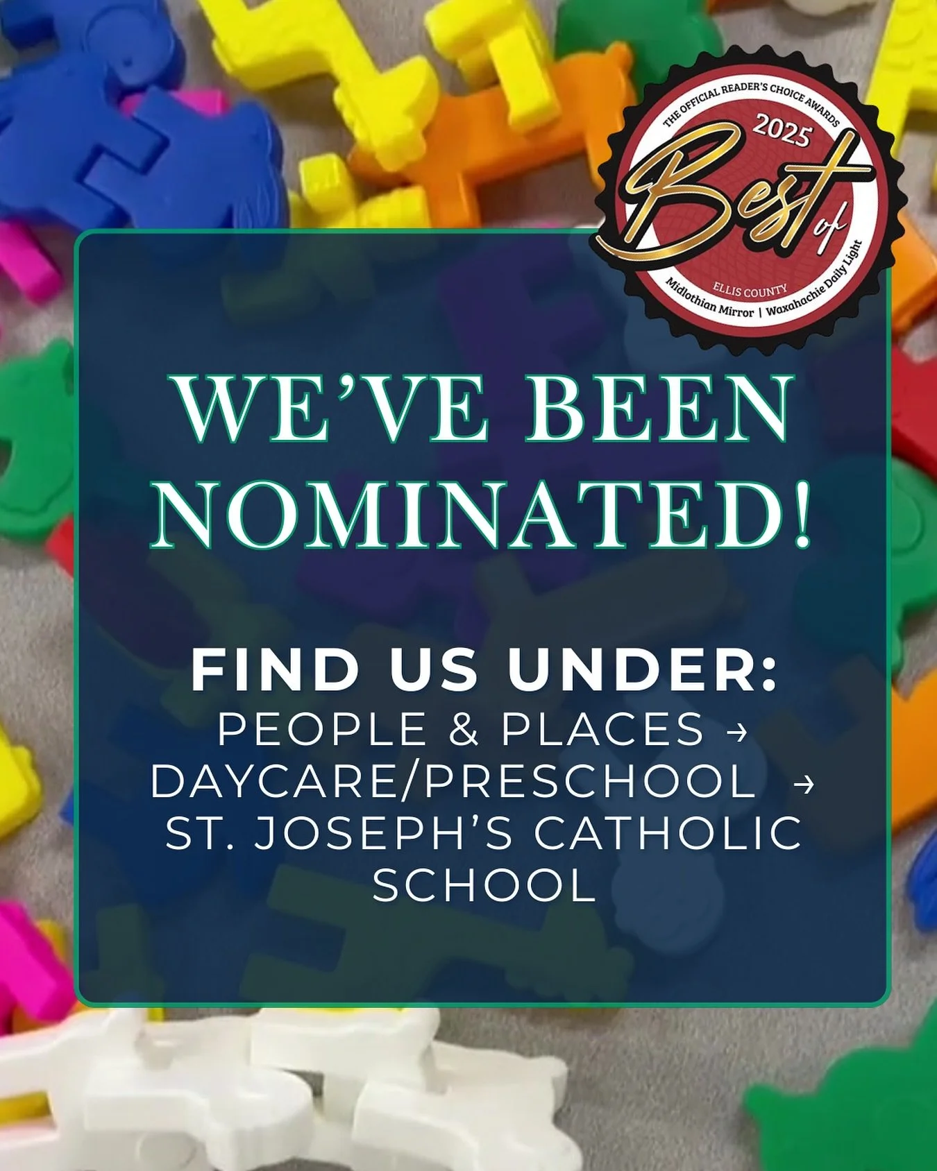 🌟 Good Morning, Knights! 🌟

St. Joseph&rsquo;s has been nominated for Best of Ellis County! 💙

We&rsquo;d love your support by casting your vote for our school.

🗳️ Find us under:
People &amp; Places &rarr; Daycare/Preschool &rarr; St. Joseph&rsq