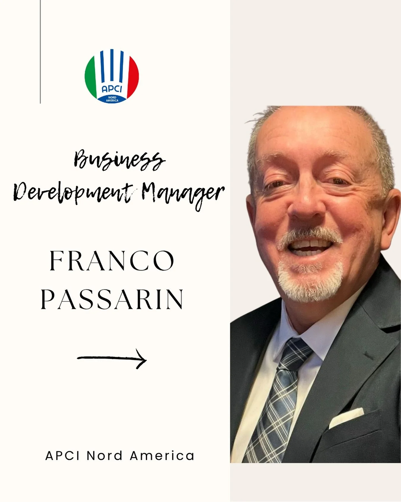 📣 Meet Franco Passarin &ndash; APCI North America&rsquo;s New Business Development Manager 🇮🇹

With over 30 years of experience in the food &amp; beverage industry, Franco brings a wealth of knowledge, passion, and proven success to our team. Base