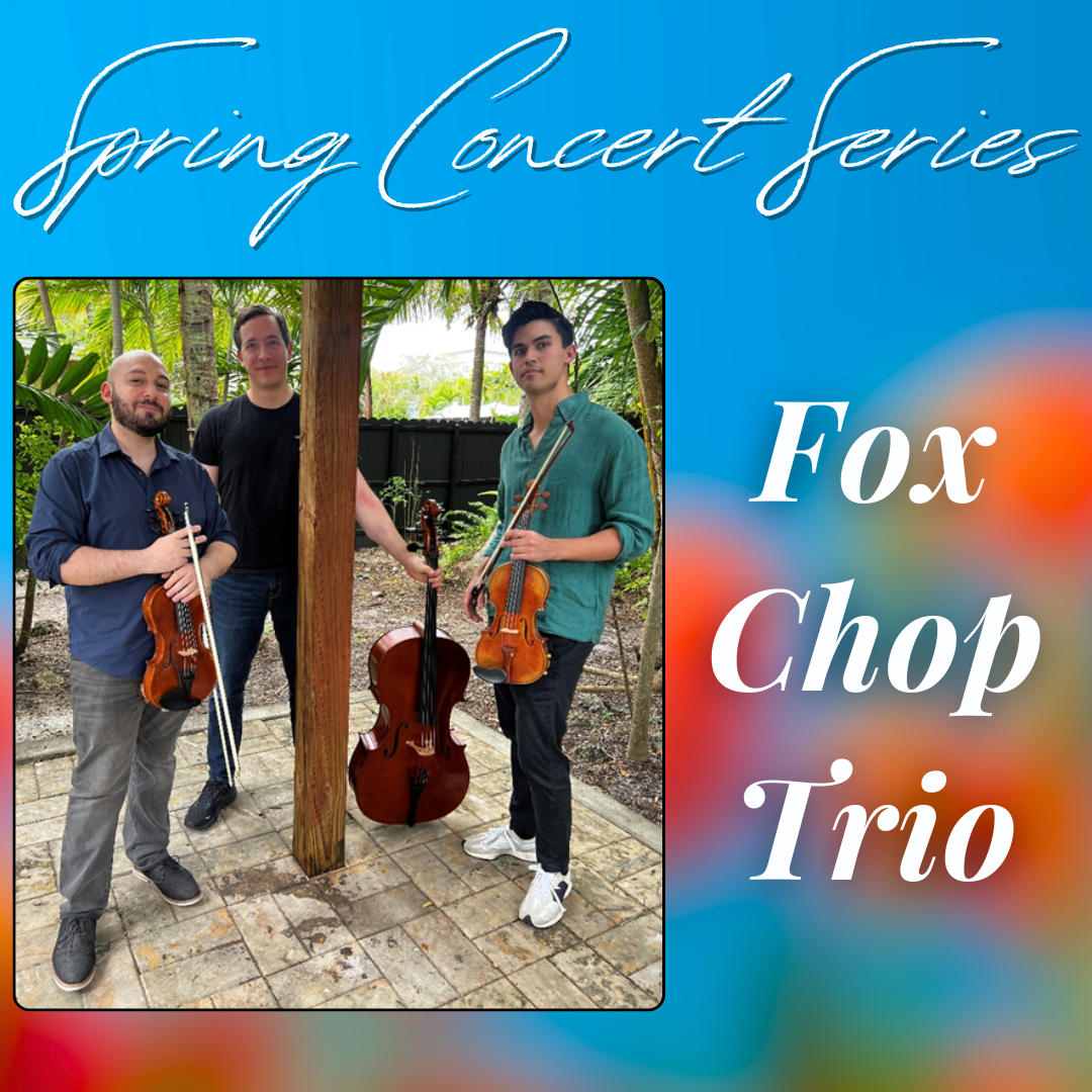 Lobby Concert Series: Fox Chop Trio