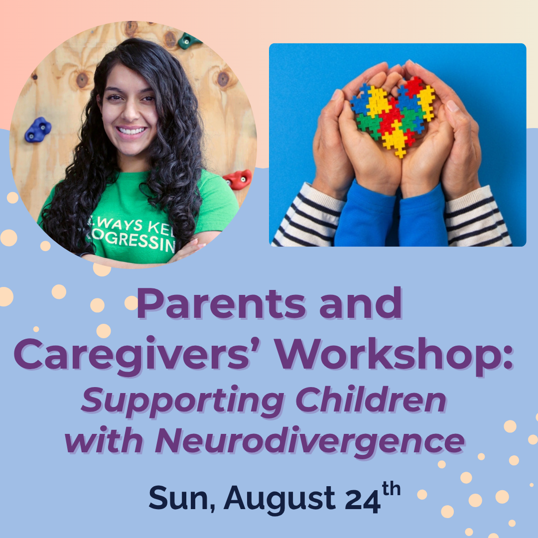 Parents and Caregivers’ Workshop: Supporting Children with Neurodivergence