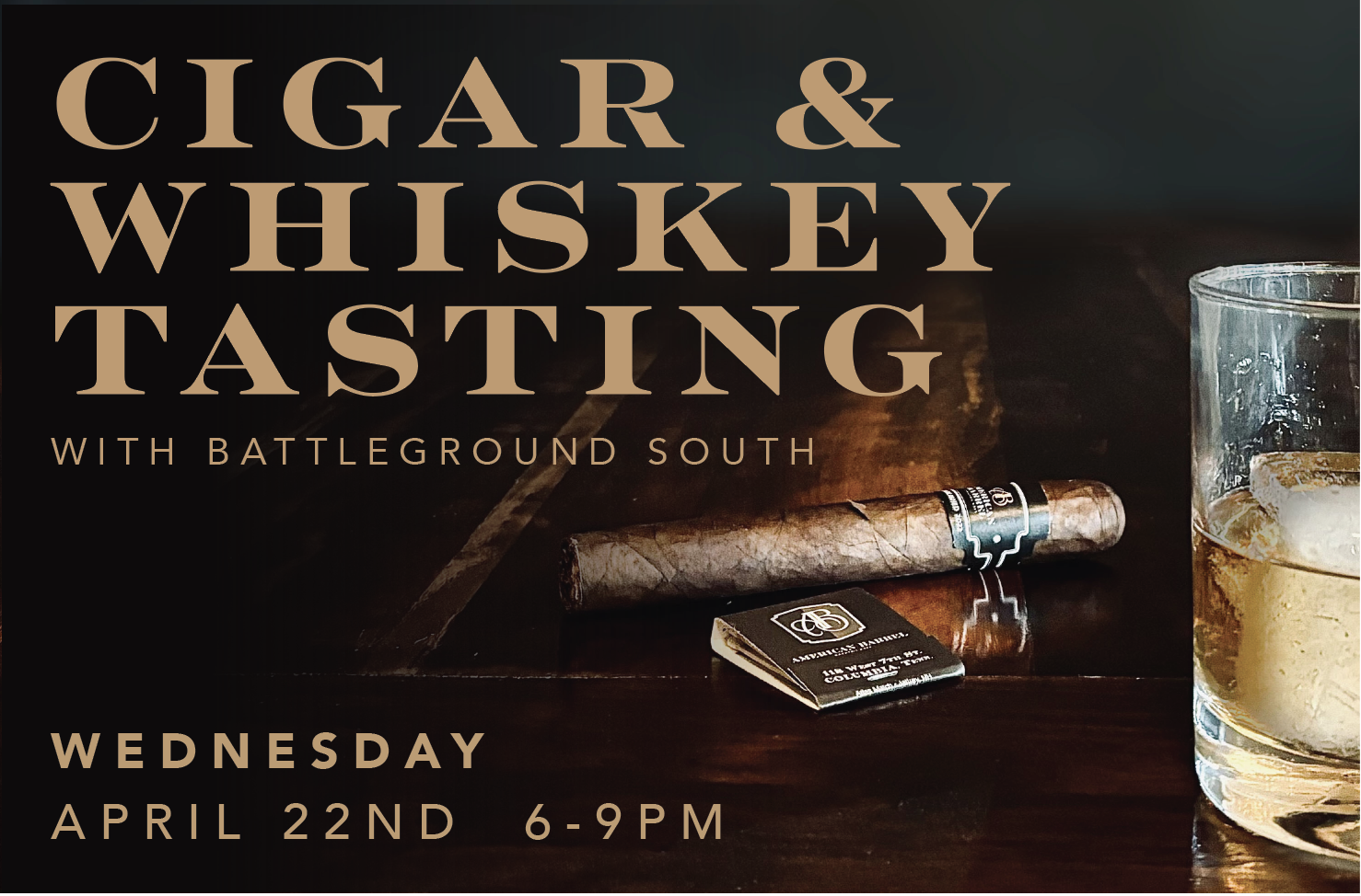 Cigar &amp; Whiskey Tasting
