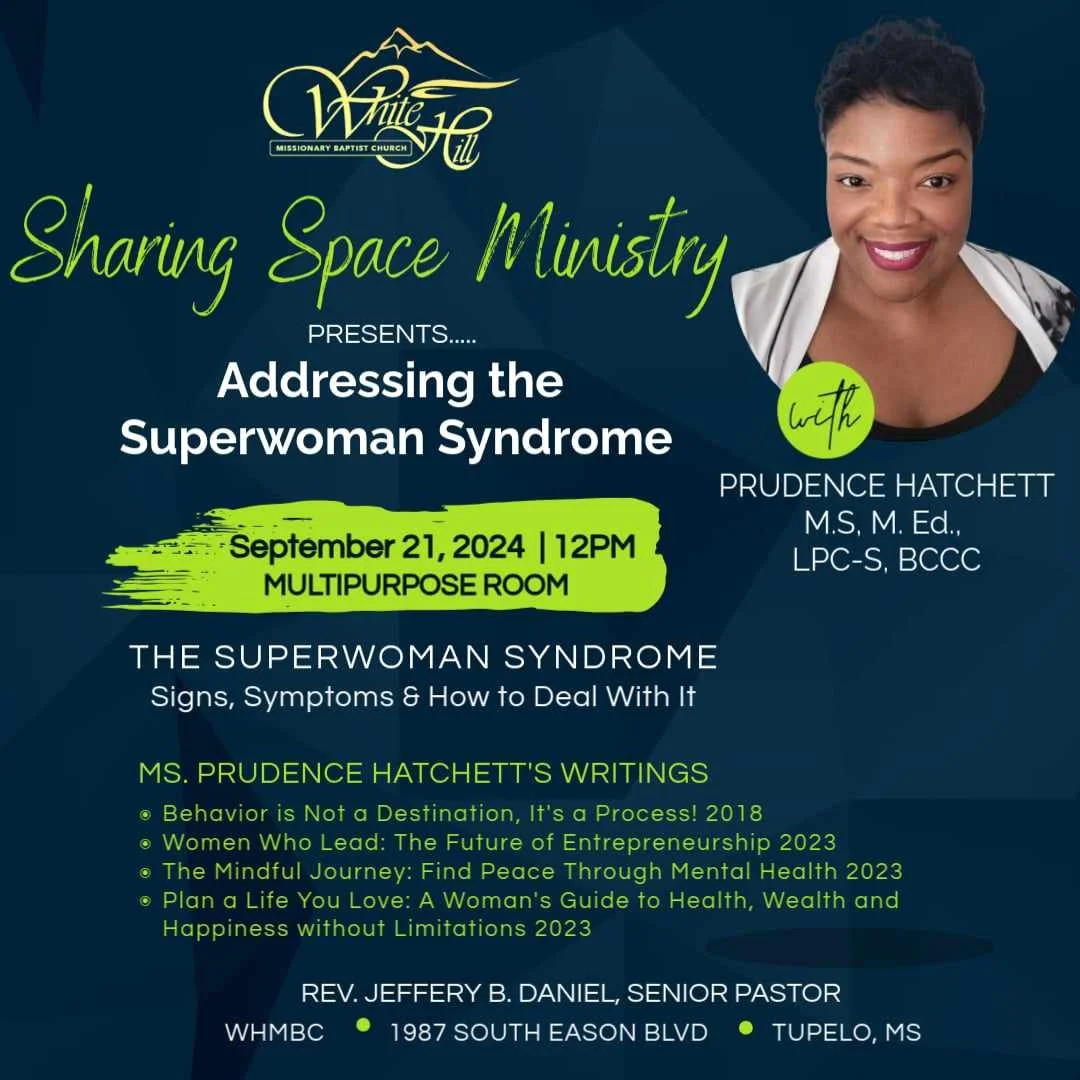 Poster for Sharing Space Ministry event titled "Addressing the Superwoman Syndrome" featuring Prudence Hatchett, scheduled for September 21, 2024, at 12 PM, in the Multipurpose Room, including a photograph of Prudence Hatchett and details about her writings and a speaker from WHMBC in Tupelo, Mississippi.