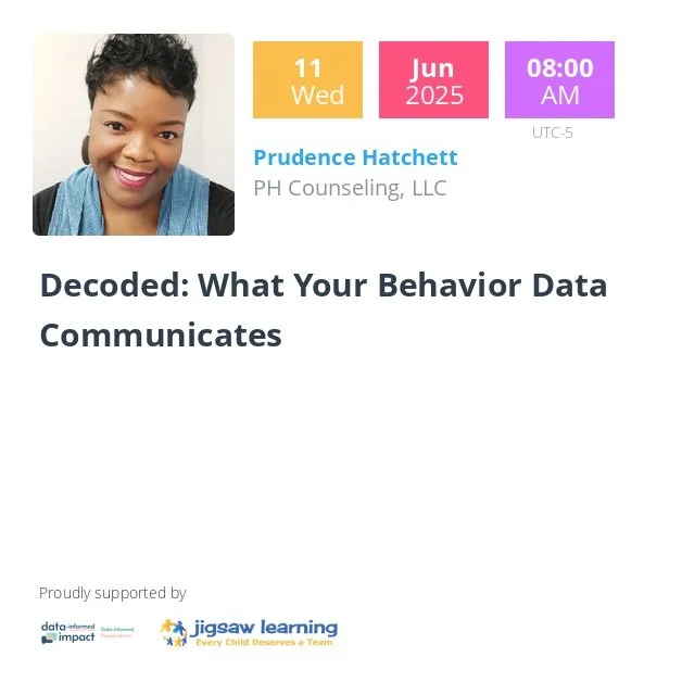 Conference badge for Prudence Hatchett with event title 'Decoded: What Your Behavior Data Communicates', date June 11, 2025, 8:00 AM, from PH Counseling LLC, supported by Jigsaw Learning.