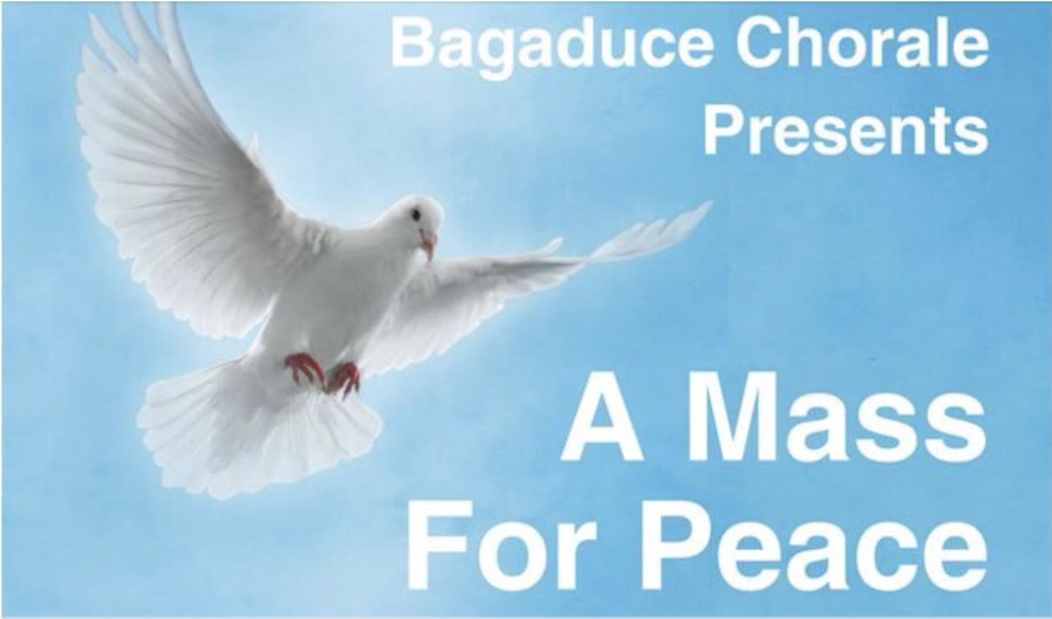 Bagaduce Chorale presents: A Mass for Peace 