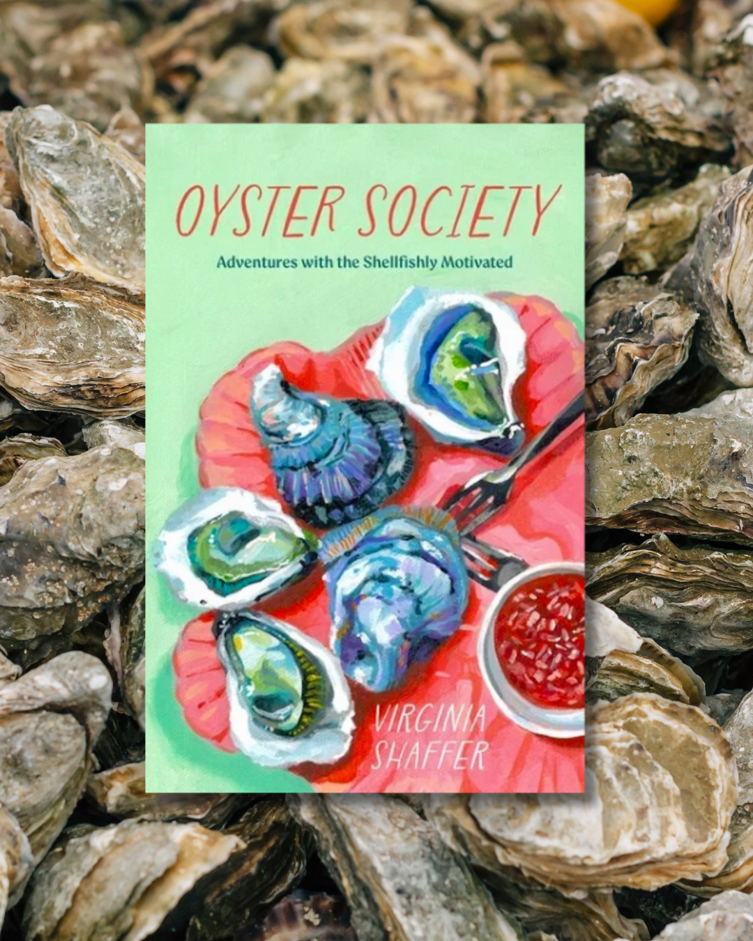 BOOK REVIEW: An oyster rennaissance