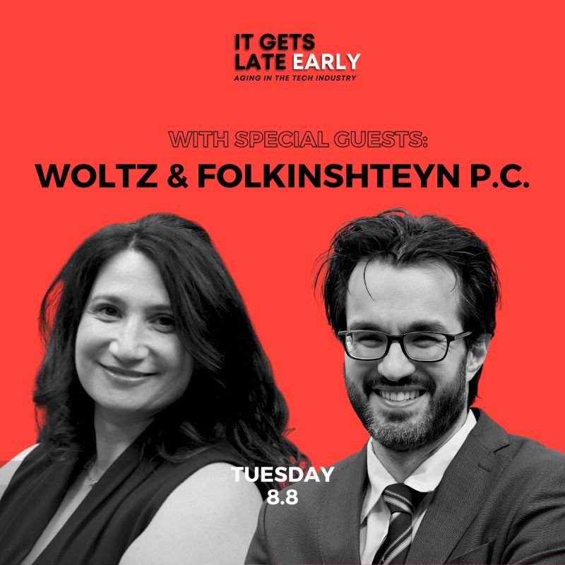 Woltz &amp; Folkinshteyn, P.C. Talks About Age Discrimination Laws with It Gets Late Early