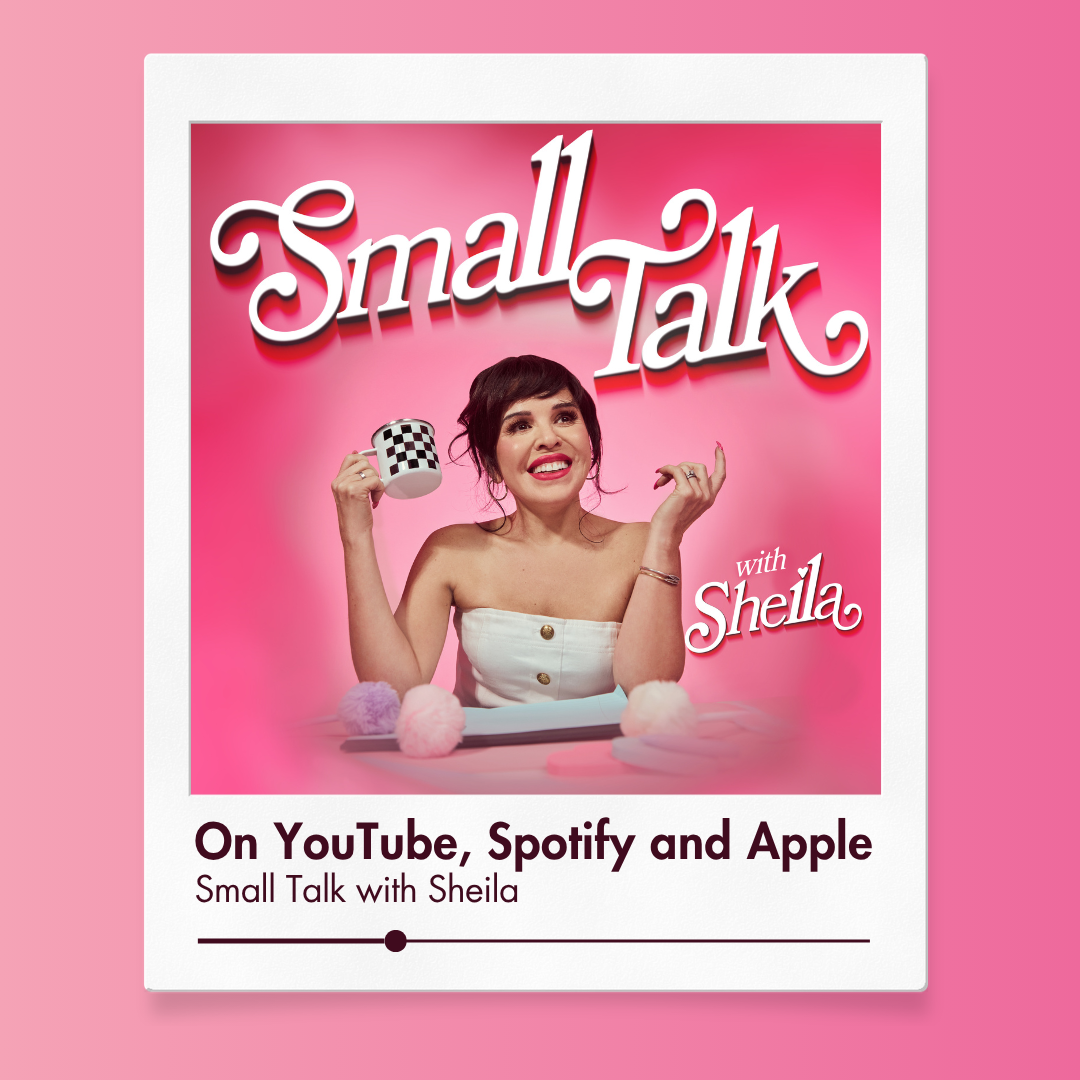 Promotional graphic for the podcast 'Small Talk with Sheila,' featuring a woman with dark hair holding a checkered mug, set against a pink background with the title in stylized white and pink text, and details about availability on YouTube, Spotify, and Apple.