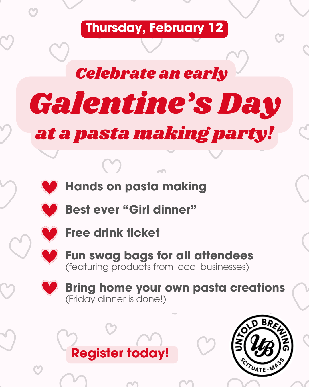 Early Galentine's Day Pasta Party!! - Thurs, Feb 12, 7-9pm