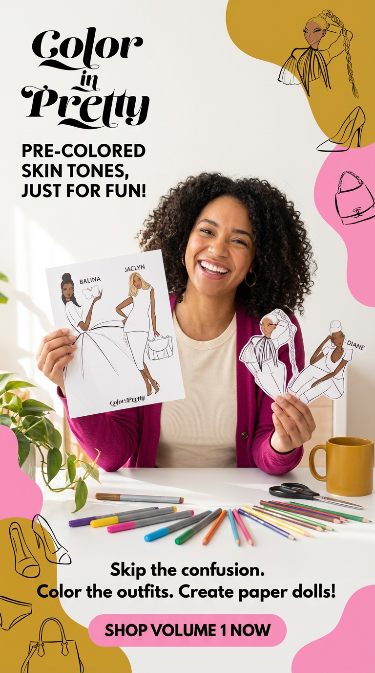 A woman with curly hair smiling and holding illustrated paper dolls and outfit designs, surrounded by colored markers, scissors, and a mug, promoting pre-colored skin tone paper dolls for fun and fashion design.