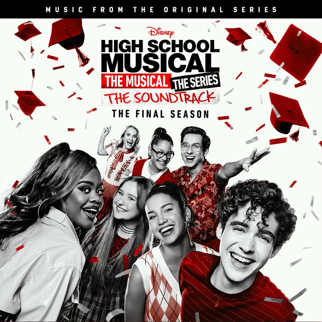 Promotional poster for Disney's High School Musical, The Musical: The Series at its final season, featuring a group of diverse smiling teenagers surrounded by falling red and white confetti and graduation caps.