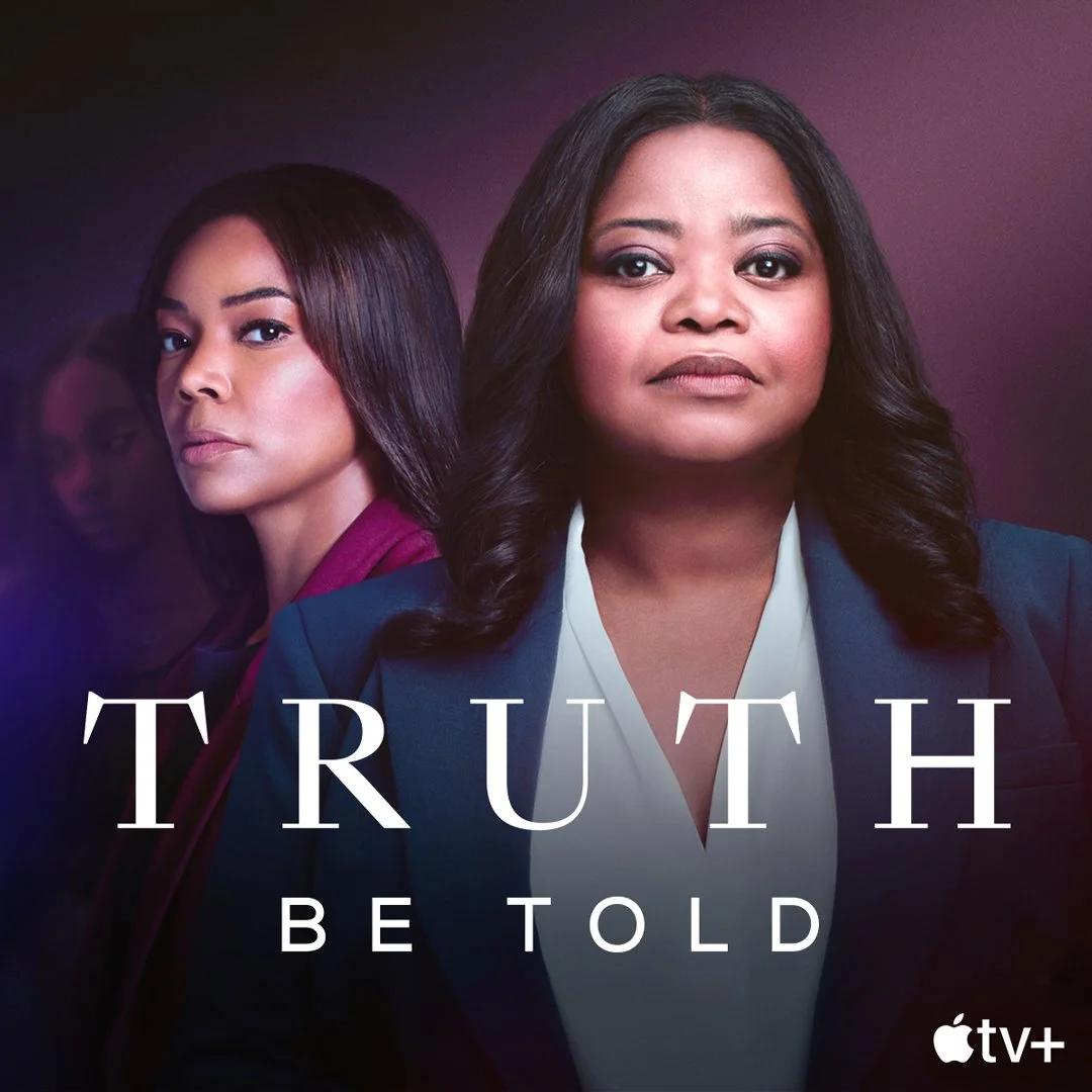 Poster for the TV series 'Truth Be Told' featuring three women with serious expressions, with the title 'Truth Be Told' and the Apple TV+ logo.