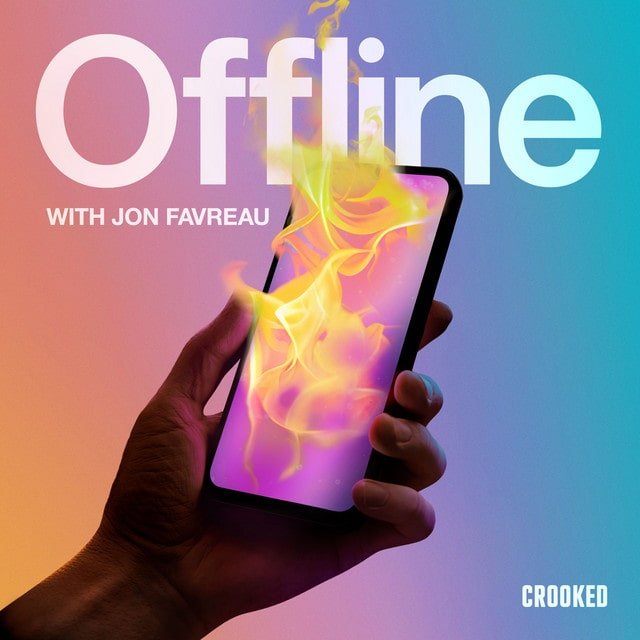 Do Dating Apps Make it Harder to Find Love — Offline w/ Jon Favreau (PODCAST)