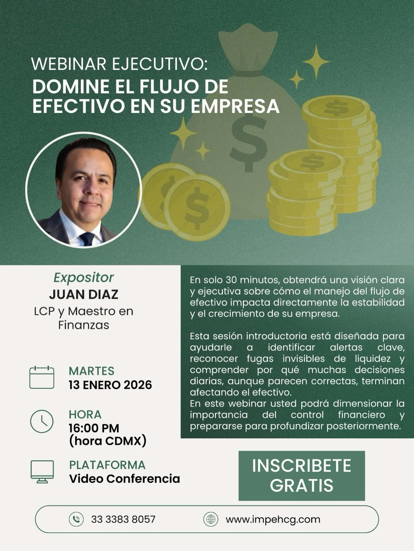 &iquest;Sientes que el dinero entra a tu empresa&hellip; pero no sabes a d&oacute;nde se va? 💸
El flujo de efectivo es la diferencia entre crecer o estancarte.

Acomp&aacute;&ntilde;anos en nuestro webinar gratuito y descubre c&oacute;mo identificar