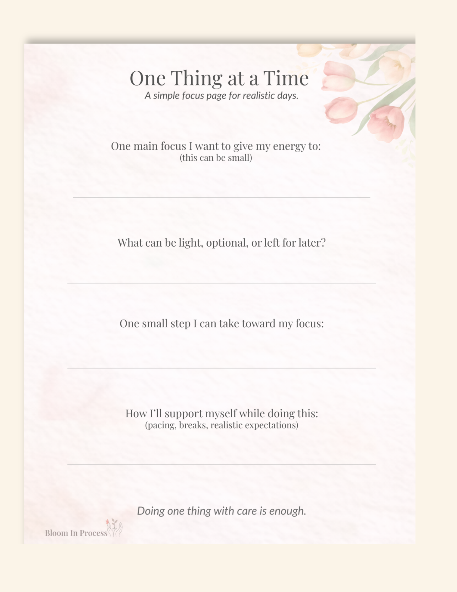 🧩One Thing at a Time