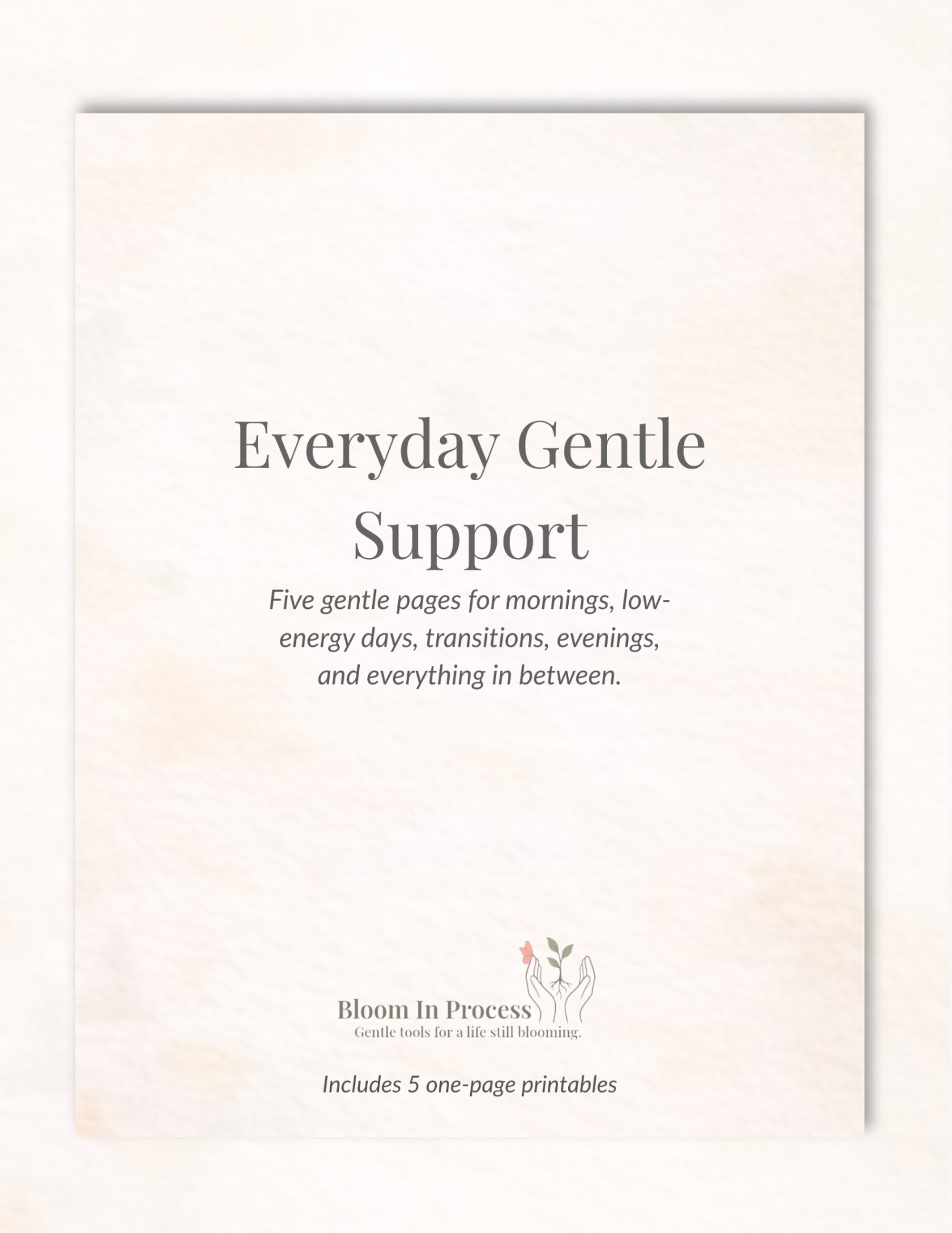 💕 Everyday Gentle Support