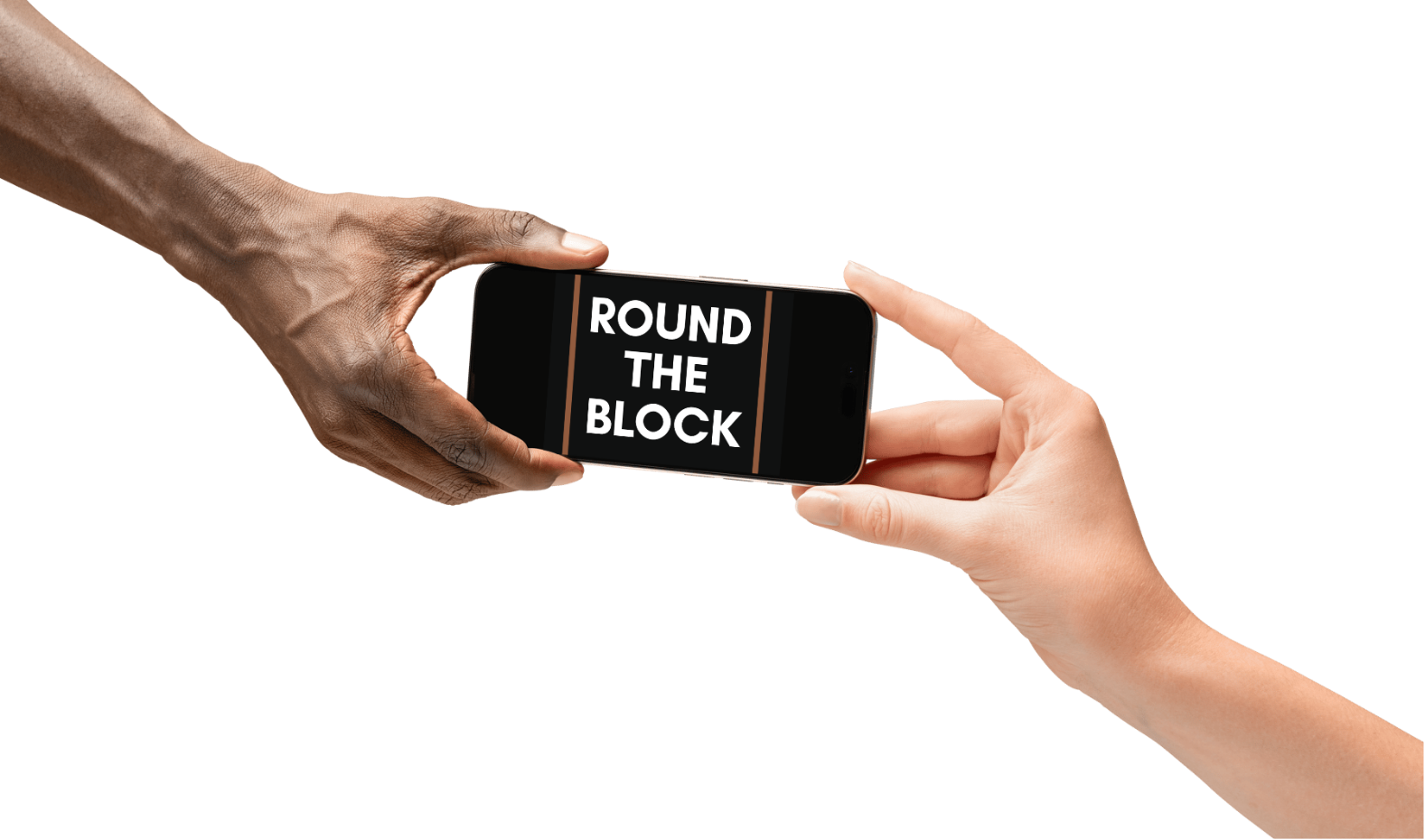 Two hands holding a smartphone with the text 'Round the Block' on the screen.