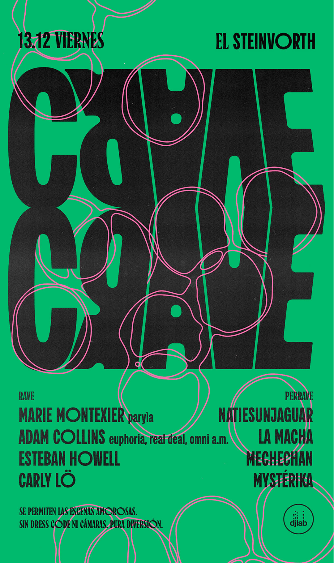 A vibrant green poster advertising a music event featuring Love. The date is 13.12, a Friday, at El Steinvorth, with performers including Marie Montxier, Adam Collins, Esteban Howell, Carly Lö, Natiesunjagar, La Macha, Mechechan, and Mystérika. Pink 