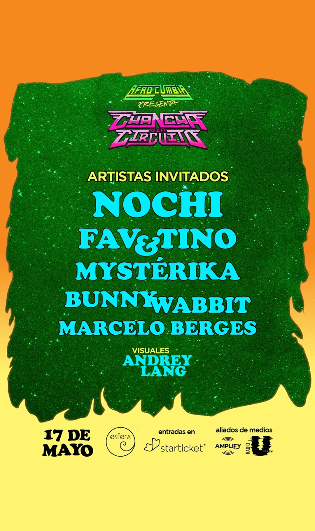 Event poster with green glitter background, purple and yellow text, and details of a music event happening on May 17, featuring invited artists NOCHI, FAV, TINO, MYSTERIKA, BUNNYWABBIT, MARCELO BERGES, and visual artist ANDREY LANG. Logos for Esfera 