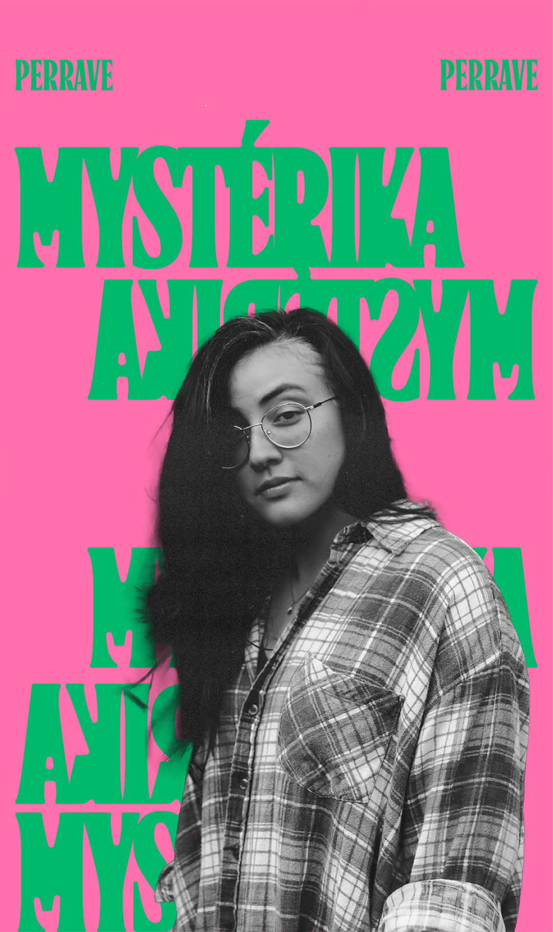 A black and white photo of a young woman with long dark hair, glasses, and a plaid shirt, standing in front of a pink background with large green text that reads "Mystérika" and other words that are partially obscured.