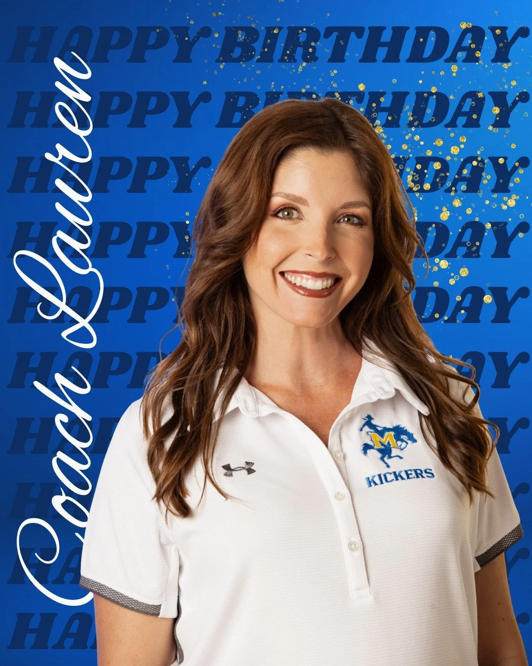 ✨HAPPY BIRTHDAY✨ to our Coach Lauren!!! We love and appreciate all that you do us! We hope you have the best day! 💙🎂🥰