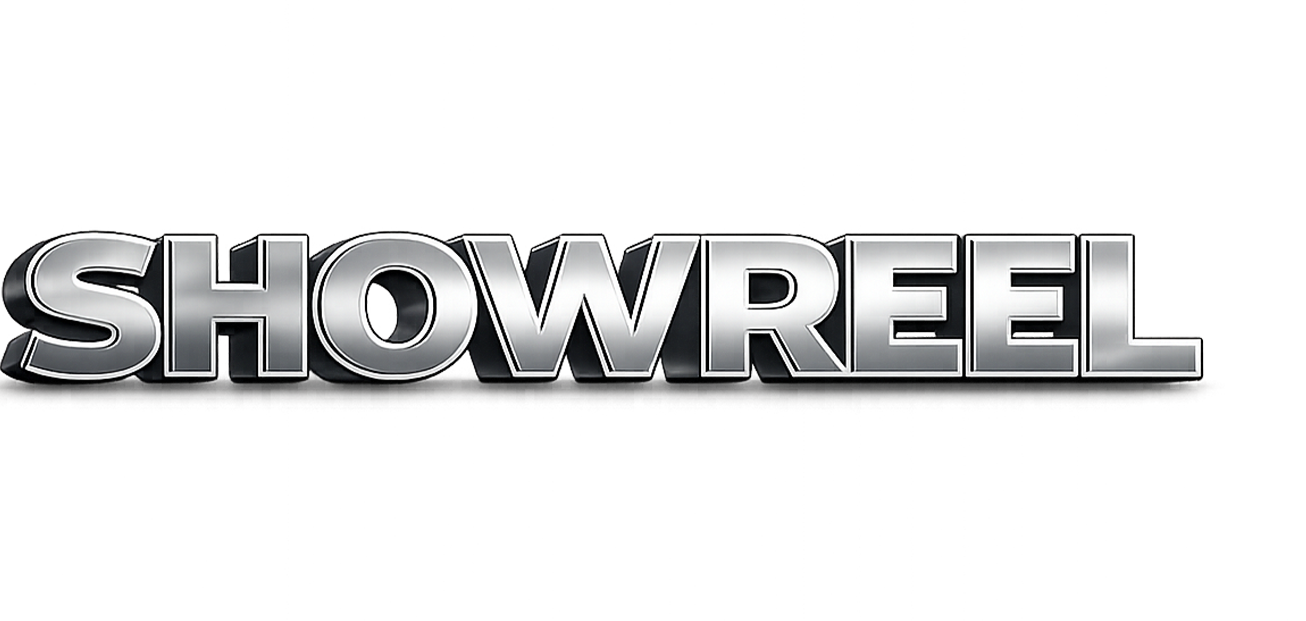 3D metallic sign with the word "SHOWREEL" in bold, silver letters.