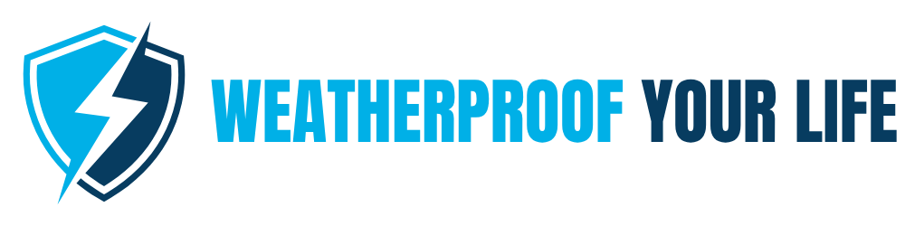 WEATHERPROOF YOUR LIFE