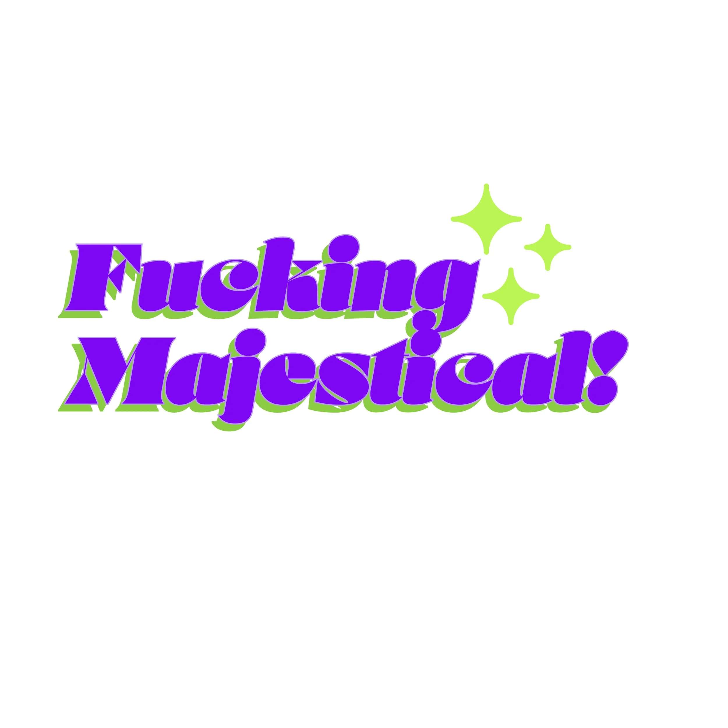 Majestical Sticker