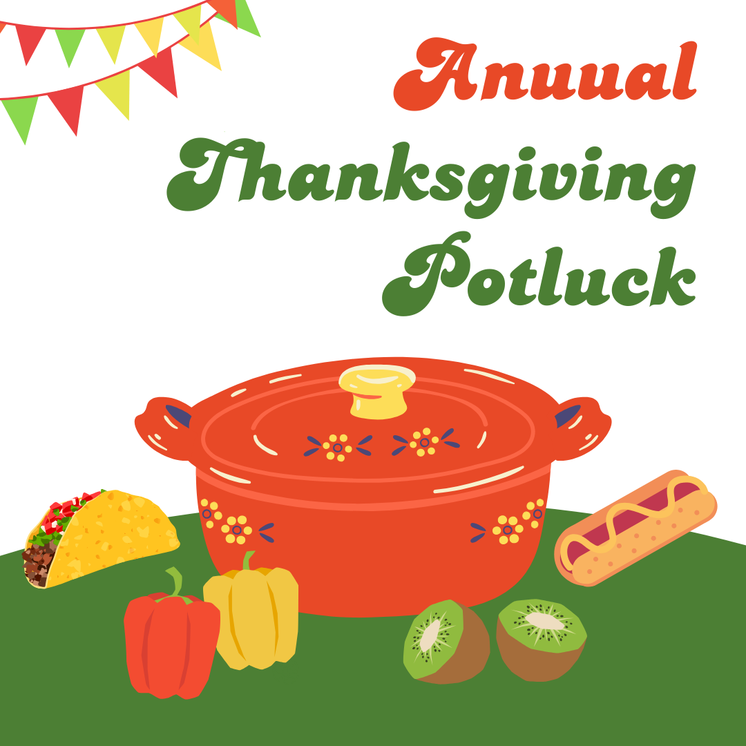 Annual Thanksgiving Potluck